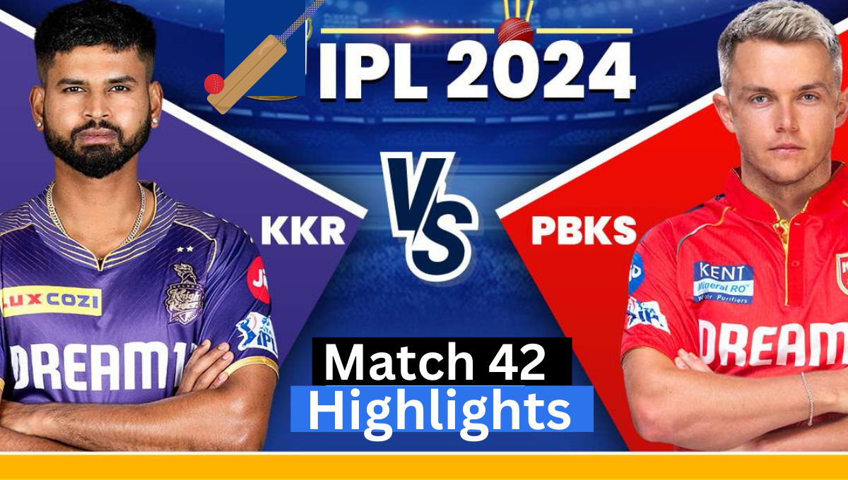 KKR vs PBKS Highlights 42 Match