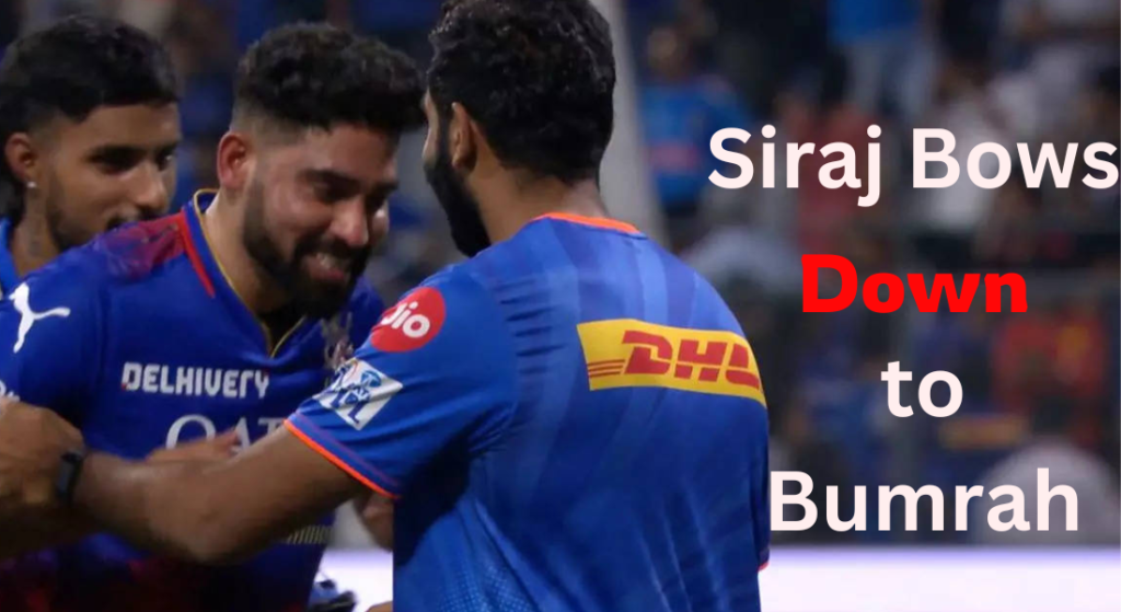 Mohammad Siraj bows to Jasprit Bumrah