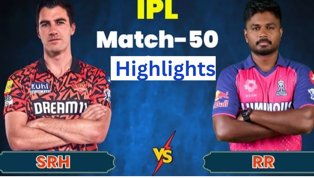 SRH vs RR IPL highlights